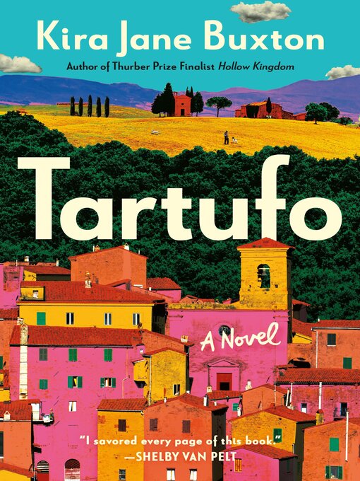 Title details for Tartufo by Kira Jane Buxton - Wait list